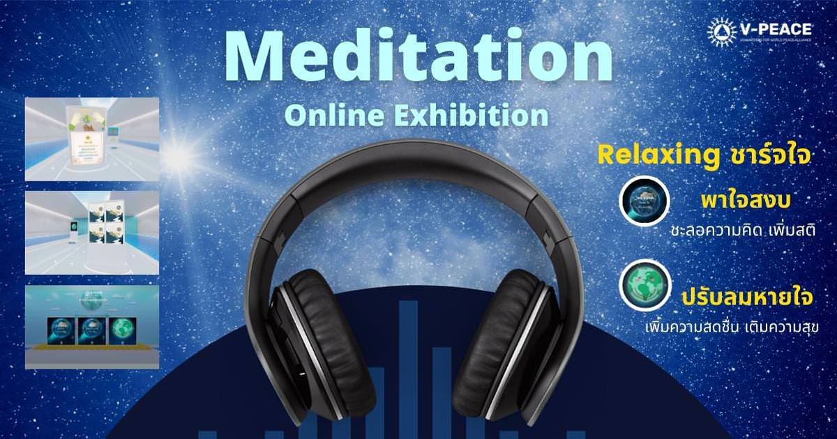 V-Peace Exhibition : Mediattion Day